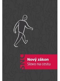 Nový zákon - Slovo na cestu (pevná vazba)