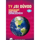 Ty jsi důvod 2