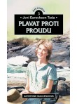 Joni Eareckson Tada: Plavat proti proudu