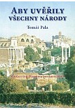 Aby uvěřily všechny národy