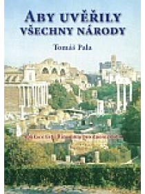 Aby uvěřily všechny národy