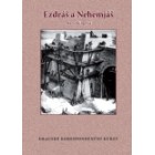 Ezdráš a Nehemjáš - Emauzské kurzy