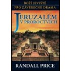 Jeruzalém v proroctvích