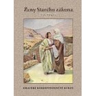 Ženy Starého zákona - Emauzské kurzy