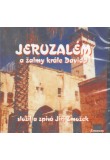 Jeruzalém a žalmy krále Davida (CD)