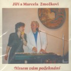 Nesem vám požehnání (CD)