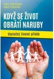 Když se život obrátí naruby