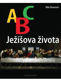 ABC Ježíšova života