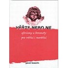 Věřte nebo ne - aforismy a bonmoty pro věřící i nevěřící