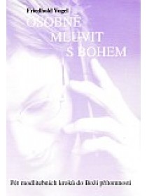 Osobně mluvit s Bohem
