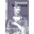Susanna Wesleyová - služebnice Boží