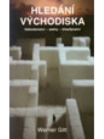 Hledání východiska