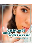 Co by měl muž vědět o ženě