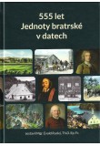 555 let Jednoty bratrské v datech