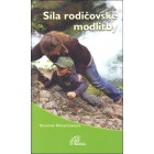 Síla rodičovské modlitby