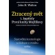 Ztracený svět 1. kapitoly První knihy Mojžíšovy