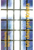 60 dnů pro Krista