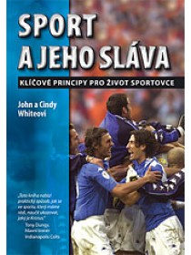 Sport a jeho sláva