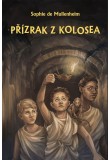 Přízrak z Kolosea