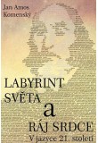 Labyrint světa a ráj srdce