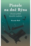 Pistole na dně Rýna