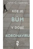 Kde je Bůh v době koronaviru?