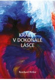 Kráčet v dokonalé lásce