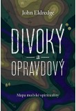 Divoký a opravdový