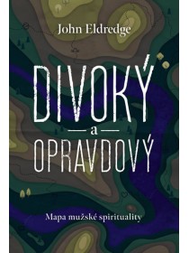 Divoký a opravdový