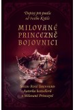 Milované princezně bojovnici