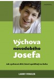 Výchova novodobého Josefa