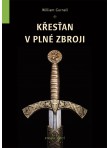 Křesťan v plné zbroji 3