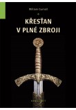 Křesťan v plné zbroji 3
