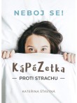 Kápézetka proti strachu