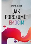 Jak porozumět emocím