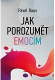 Jak porozumět emocím