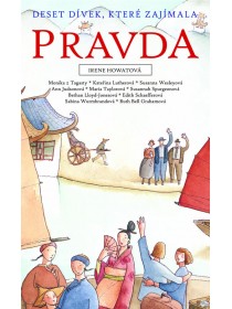 Deset dívek, které zajímala pravda