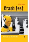 Crash test - Narazit na Boží lásku