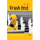 Crash test - Narazit na Boží lásku