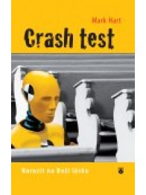 Crash test - Narazit na Boží lásku