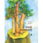 O třech stromech