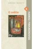 O světle s Hanou Pinknerovou