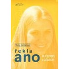Řekla ano