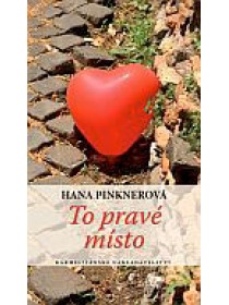 To pravé místo