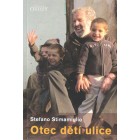 Otec dětí ulice
