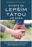 Staňte se lepším tátou již dnes