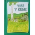 Tiší v zemi