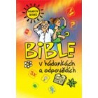 Bible v hádankách a odpovědích