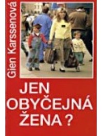 Jen obyčejná žena