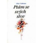 Ptám se svých slov